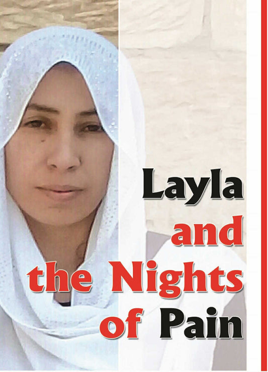 Layla and the Nights of Pain - Khaled Tallou Al- Qaidi